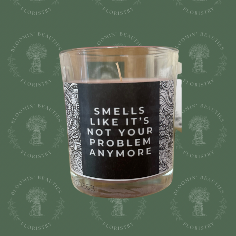 Funny Gift - Not your problem